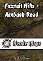 Heroic Maps - Foxtail Hills: Ambush Road