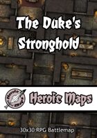 Heroic Maps - The Duke's Stronghold