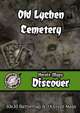 Heroic Maps - Discover: Old Lychen Cemetery
