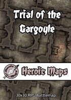 Heroic Maps - Trial of the Gargoyle
