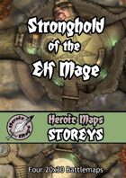 Heroic Maps - Storeys: Stronghold of the Elf Mage