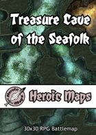 Heroic Maps - The Treasure Cave of the Seafolk