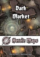 Heroic Maps - Dark Market