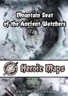 Heroic Maps - Mountain Seat of the Ancient Watchers