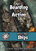 Heroic Maps - Ships: Boarding Action