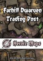 Heroic Maps - Farhill Dwarven Trading Post
