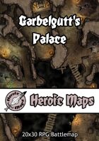 Heroic Maps - Garbelgutt's Palace