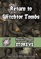 Heroic Maps - Return to Witchtor Tombs