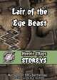 Heroic Maps - Storeys: Lair of the Eye Beast