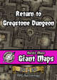 Heroic Maps - Giant Maps: Return to Greystone Dungeon