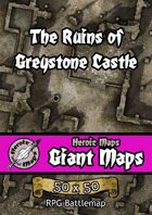 Heroic Maps - Giant Maps: The Ruins of Greystone Castle