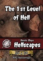 Heroic Maps - Hellscapes: The 1st Level of Hell