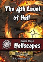 Heroic Maps - Hellscapes: The 4th Level of Hell
