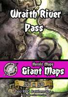 Heroic Maps - Giant Maps: Wraith River Pass