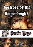 Heroic Maps - Fortress of the Demonknight