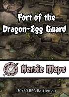 Heroic Maps - Fort of the Dragon-Egg Guard