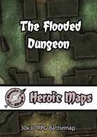 Heroic Maps - The Flooded Dungeon