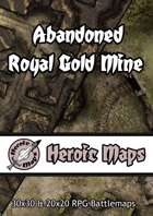 Heroic Maps - Abandoned Royal Gold Mine