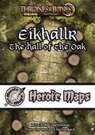 Heroic Maps - Norrøngard: Eikhallr Hall of the Oak