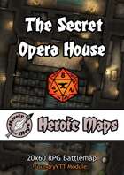 Heroic Maps - The Secret Opera House Foundry VTT Module