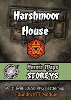 Heroic Maps - Storeys: Harshmoor House Foundry VTT Module