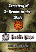 Heroic Maps - Cemetery of St Nemus in the Glade Foundry VTT Module