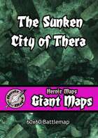 Heroic Maps - Giant Maps: The Sunken Ruins of Thera