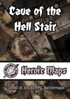Heroic Maps - Cave of the Hell Stair