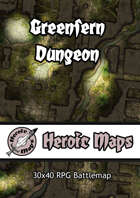 Heroic Maps - Greenfern Dungeon