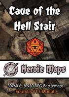 Heroic Maps - Cave of the Hell Stair Foundry VTT Module