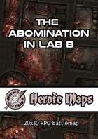 Heroic Maps - The Abomination in Lab B