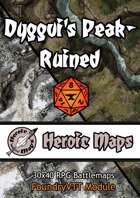 Heroic Maps - Dyggvi's Peak - Ruined Foundry VTT Module