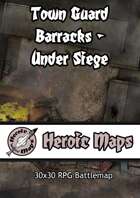 Heroic Maps - Town Guard Barracks Under Siege