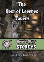 Heroic Maps - Storeys: The Nest of Leeches Tavern