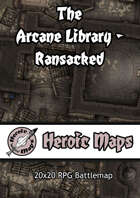 Heroic Maps - The Arcane Library - Ransacked