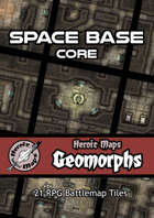 Heroic Maps - Geomorphs: Space Base Core