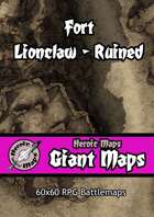 Heroic Maps - Giant Maps: Fort Lionclaw Ruined