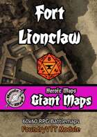 Heroic Maps - Giant Maps: Fort Lionclaw Foundry VTT Module