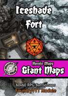 Heroic Maps - Giant Maps: Iceshade Fort Foundry VTT Module