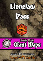 Heroic Maps - Giant Maps: Lionclaw Pass Foundry VTT Module