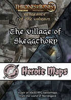 Heroic Maps - Norrøngard: The Village of Skeggthorp