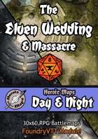 Heroic Maps - Day & Night: The Elven Wedding Foundry VTT Module