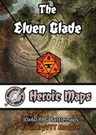 Heroic Maps - The Elven Glade Foundry VTT Module