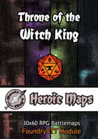 Heroic Maps - Throne of the Witch King Foundry VTT Module