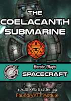 Heroic Maps - Spacecraft: The Coelacanth Submarine Foundry VTT Module