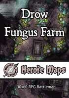 Heroic Maps - Drow Fungus Farm
