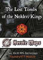 Heroic Maps - The Lost Tombs of the Nokkvi Kings Foundry VTT Module