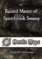 Heroic Maps - Giant Maps: Ruined Manor of Sporebrook Swamp