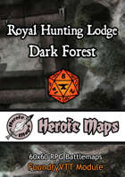 Heroic Maps - Giant Maps: Royal Hunting Lodge Dark Forest Foundry VTT Module