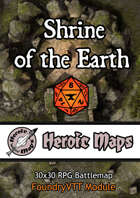 Heroic Maps - Shrine of the Earth Foundry VTT Module